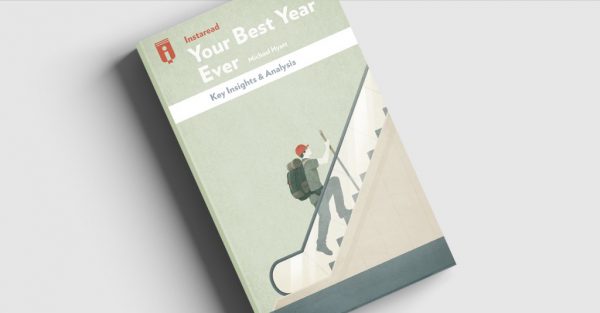 Get the Life You Want in 365 Days or Less